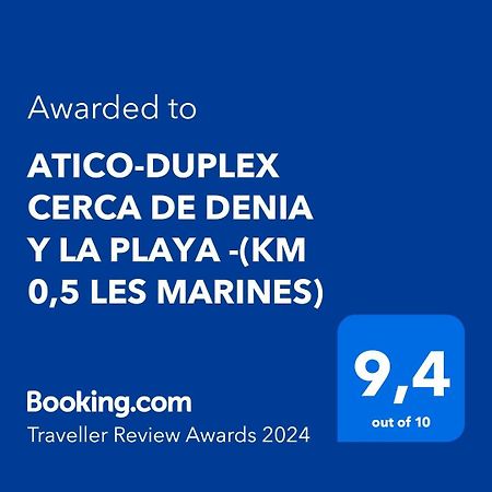 Atico-Duplex Cerca De Denia Y La Playa - Lägenhet Exteriör bild